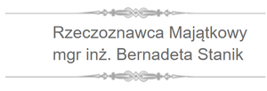 Rzeczoznawca Majątkowy  Mgr Inż. Bernadeta Stanik